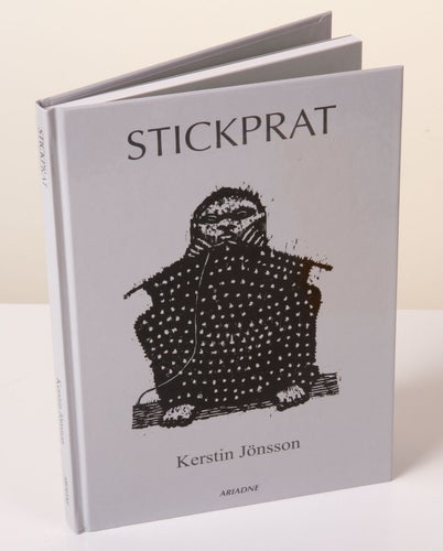 Stickprat - SNABB LEVERANS DIREKT FRÅN FÖRLAGET - Kerstin Jönsson Ariadne
