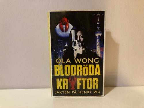 Blodröda Kräftor - Ola Wong - 2010 - Inbunden - Del 1