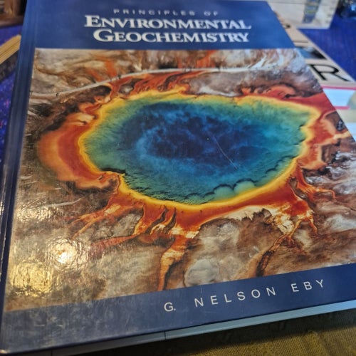 Principles of Environmental Geochemistry av G. Nelson Eby