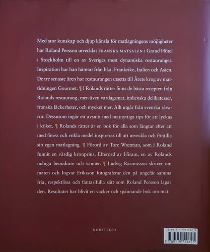 Rolands Rätter: från Franska matsalen till var mans kök - Roland Persson