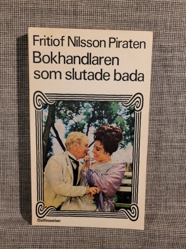 Bokhandlaren som slutade bada av Fritiof Nilsson Piraten, 1972