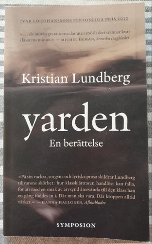 Yarden av Kristian Lundberg, 2010