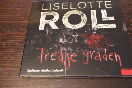 MP3-bok: Tredje graden - Liselotte Roll