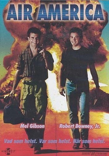Air America - KANONSKICK - UTGÅTT - M Gibson och R Downey Jr