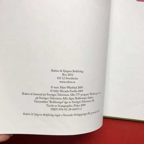 HOS TANDLÄKAREN MED BOLIBOMPA-DRAKEN Mats Wänblad Micaela Favilla 2009