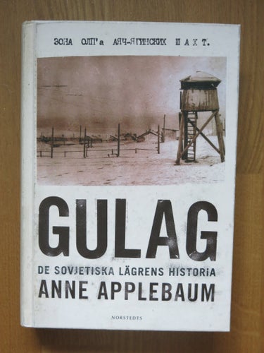 Gulag av Anne Applebaum, 2005