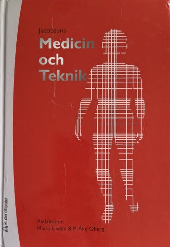 Bertil Jacobson - Medicin och teknik
