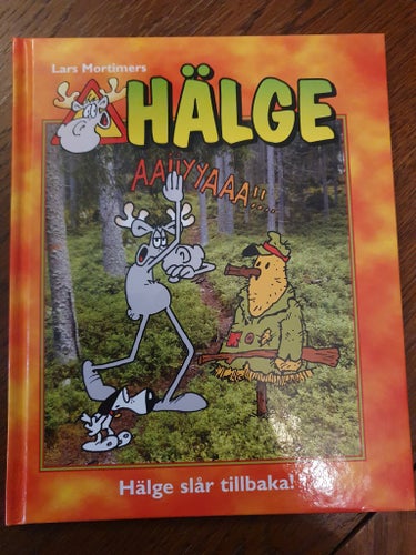 Hälge - Hälge Slår Tillbaka! - Lars Mortimer