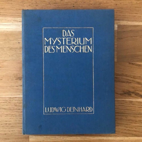 Ludwig Deinhard: Das Mysterium des Menschen. Tryckt 1910