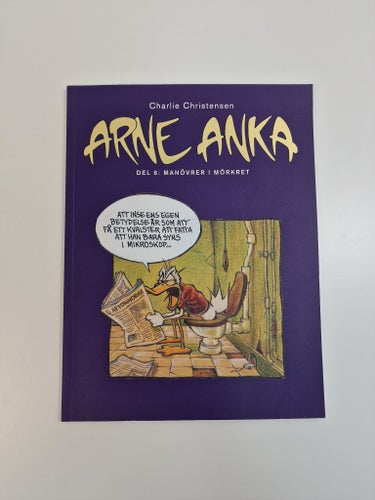 Arne Anka - Del 6: Manövrer i mörkret - Charlie Christensen, 2007