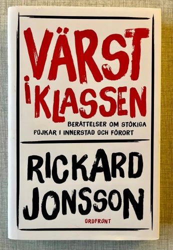 Värst i klassen - Rickard Jonsson