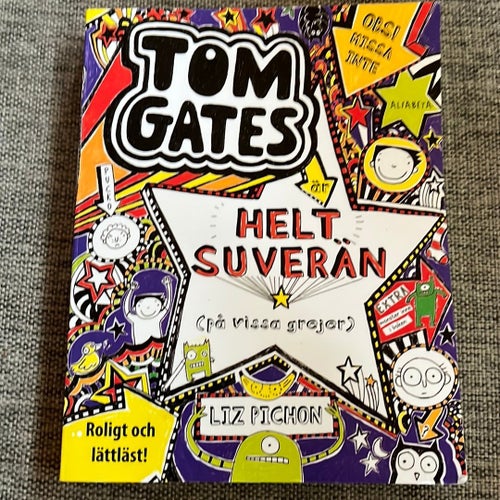 Tom Gates: Helt suverän av Liz Pichon