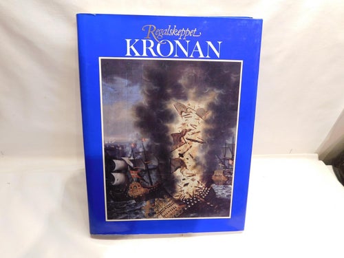 Regalskeppet Kronan Bok 1985