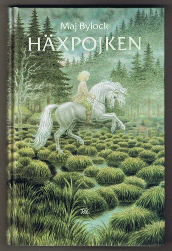 Maj Bylock: Häxpojken - 1:a upplagan!