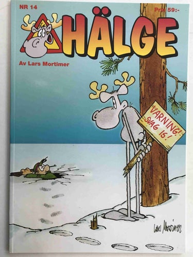 Hälge julalbum - 14. Varning för svag is! Oläst!