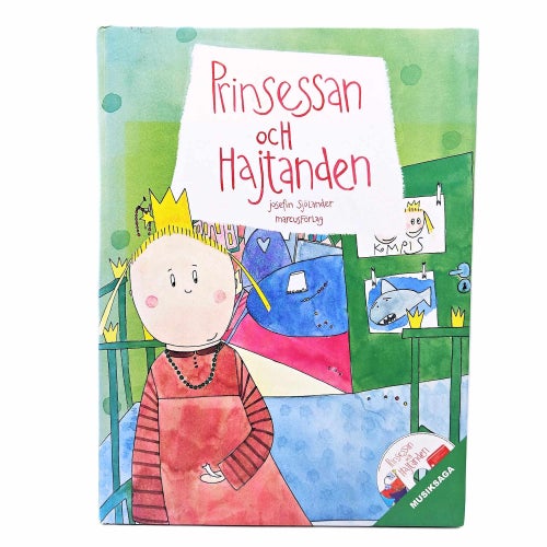 Prinsessan och hajtanden - Josefin Sjölander