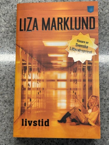 Livstid av Liza Marklund