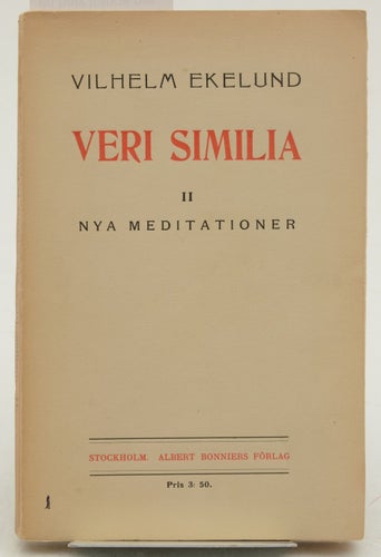 Veri similia 2 Nya meditationer / Ekelund, Vilhelm
