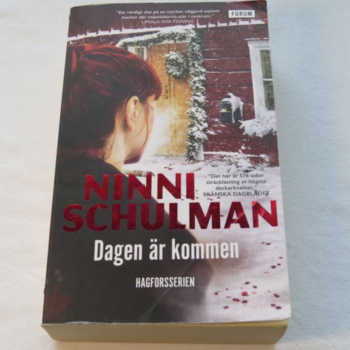 Dagen är kommen - Ninni Schulman