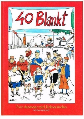 40 BLANKT - FYRA DECENNIER med TECKNAR ANDERS (1989)