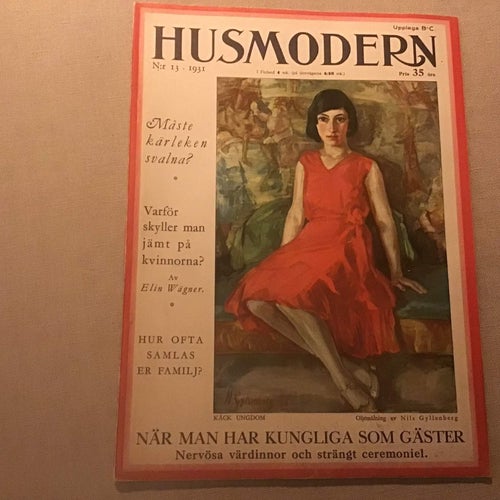 HUSMODERN NR 13 1931 VÅRNYHETER,GEVALIA,ADELNÄS HOS PRINS CARL,SKABERSJÖ,