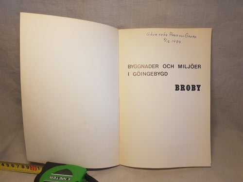 Byggnader och miljöer i Göingebygd BROBY 1984