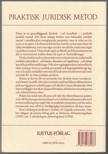 Praktisk juridisk metod / Bert Lehrberg