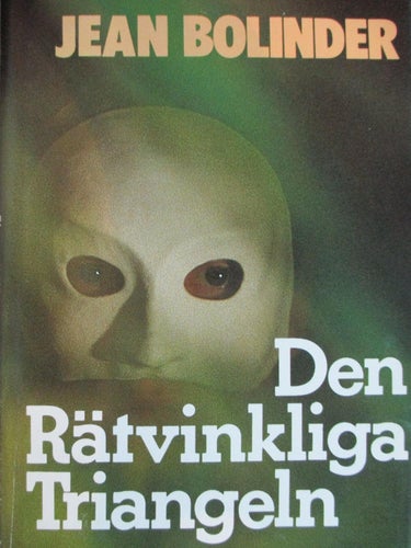 JEAN BOLINDER - Den rätvinkliga triangeln