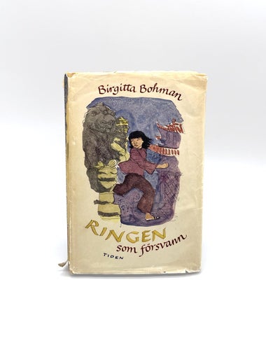 Ringen som försvann av Birgitta Bohman (1954, Tidens Förlag)
