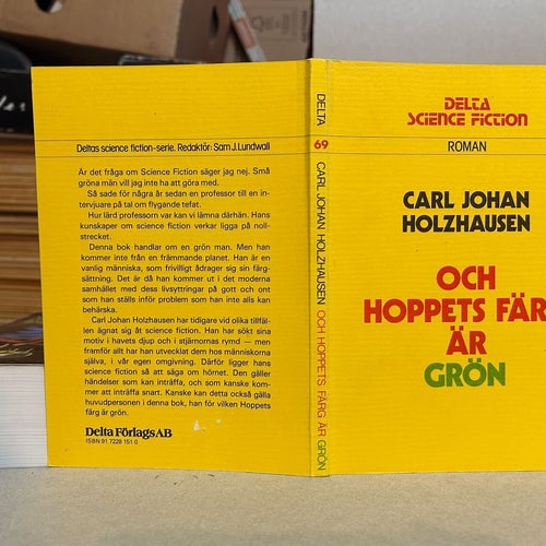 Och hoppets färg är grön av Carl Johan Holzhausen, bok, Very good plus
