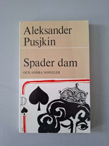 Aleksander Pusjkin: Spader dam och andra noveller.