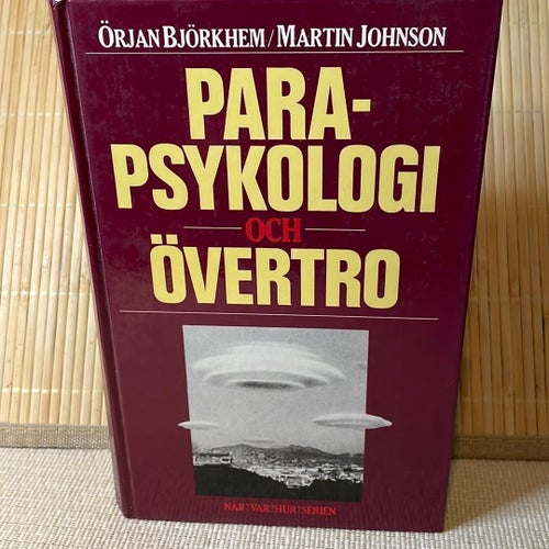 Parapsykologi och övertro - Ö.Björkhem - M.Johnso- BOK