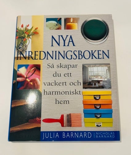 Nya Inredningsboken av Julia Barnard och Nicholas Barnard, 2002