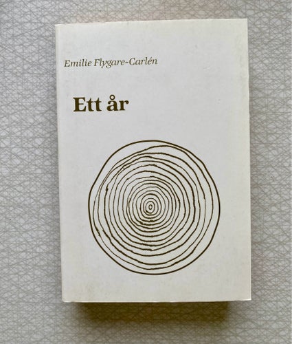 Ett år - Emilie Flygare-Carlén - 2008