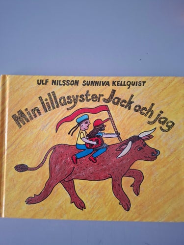 Ulf Nilsson: Min lillasyster Jack och jag