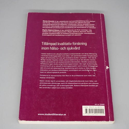 Tillämpad kvalitativ forskning inom hälso- och sjukvård av M Granskär