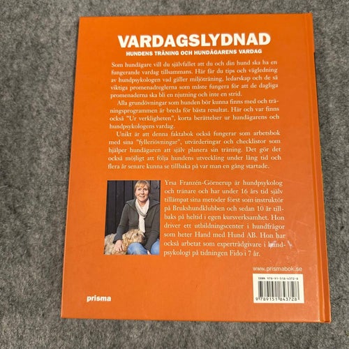 Yrsa Franzén-Görnerup - Vardagslydnad - Hundens träning och hundägarens vardag