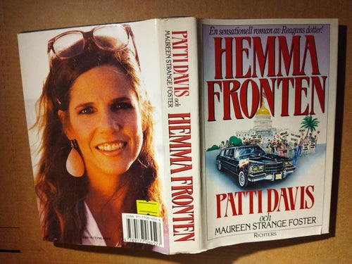 Hemma fronten av Patti Davis, Maureen S. Foster. Very Fine plus