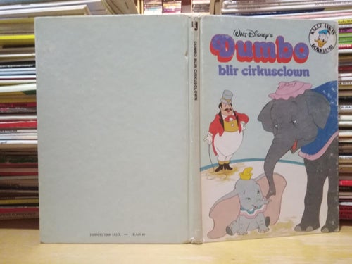 Walt Disney presenterar Dumbo blir cirkusclown av Kalle Ankas bokklubb, Very G+