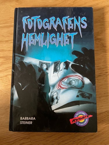 Fotografens hemlighet av Barbara Steiner