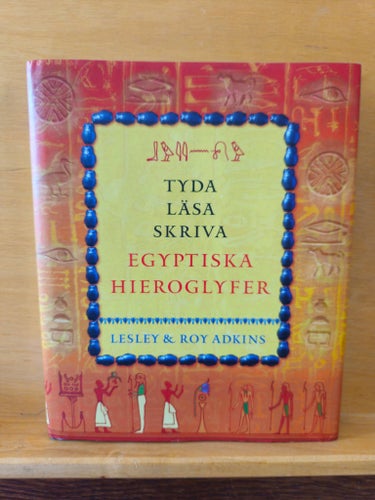 Tyda läsa skriva Egyptiska hieroglyfer, Adkins