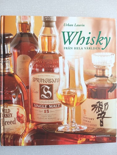 Whisky från hela världen - Urban Laurin - 2003*