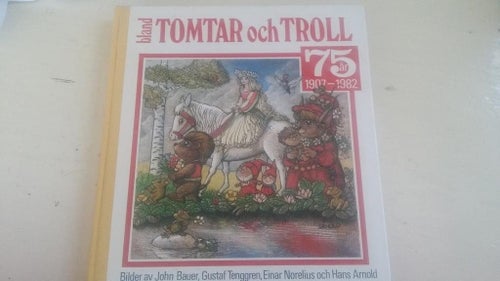 Bok Bland TOMTAR och TROLL ca 17 cm x 19,5 cm