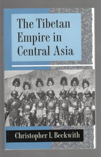 The Tibetan Empire in Central Asia