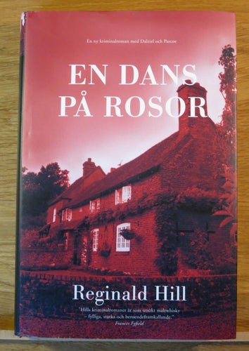 Reginald Hill En dans på rosor Inbunden Nyskick!