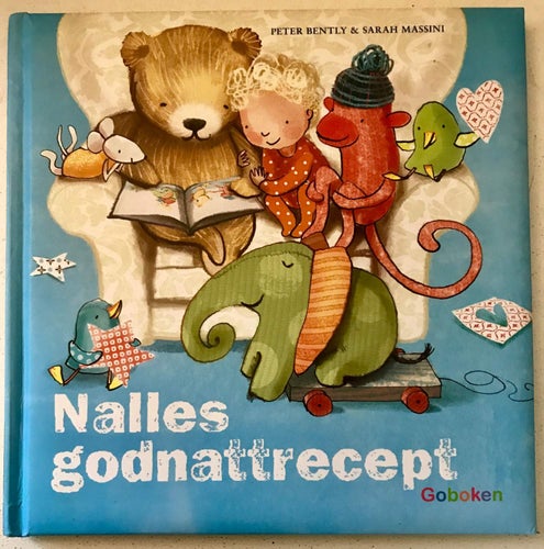 NALLES GODNATTRECEPT Peter Bently & Sarah Massini 2015