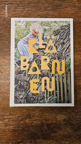 Klä barnen - växa, ärva, fixa, laga, Dahlen & Leymann