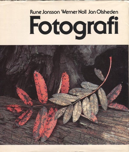 Fotografi - bild och teknik