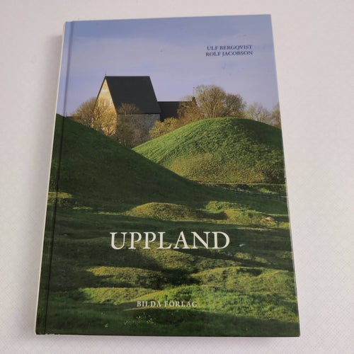 Uppland av Bergqvist, Ulf (inb) rikt illustrerad