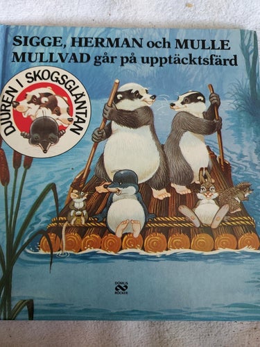 Sigge, Herman och Mulle Mullvad 18,5x19,5 cm !
